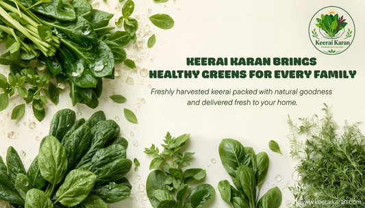 Why Should You Eat Keerai Every Day? 10 Nutritious Indian Greens
